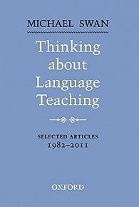 Thinking About Language Teaching Selected Articles 1982-2011