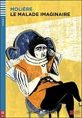 Lectures ELI Seniors 1/A1: Le Malade imaginaire+CD