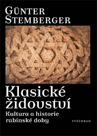 Klasické židovství - Kultura a historie rabínské doby