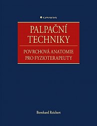 Palpační techniky - Povrchová anatomie pro fyzioterapeuty