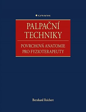 Palpační techniky - Povrchová anatomie pro fyzioterapeuty