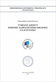 Vybrané aspekty podpory zahraničného obchodu na Slovensku