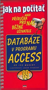 Jak na počítač - databáze v programu ACCESS