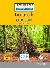 Jacquou le croquant - Niveau 1/A1 - Lecture CLE en français facile - Livre + CD