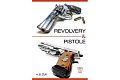 Revolvery a pistole