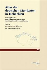 Atlas der deutschen Mundarten in Tschechien : Band V: Morphologie