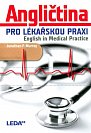 Angličtina pro lékařskou praxi / English in Medical Practice