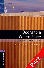 Oxford Bookworms Library 4 Doors to a Wider Place with Audio CD Pack (New Edition)