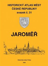 Historický atlas měst České republiky, sv. 31. Jaroměč