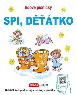 Lidové písničky - Spi děťátko