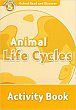 Oxford Read and Discover Level 5 Animal Life Cycles Activity Book