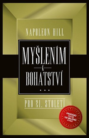 Myšlením k bohatství pro 21. století, 3.  vydání