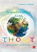 Thovt – Transformační klíč - Projekt lidstvo