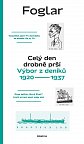 Celý den drobně prší - Výbor z deníků 1920-1937