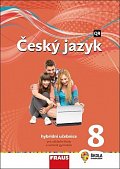 Český jazyk 8 pro ZŠ a VG - Hybridní Učebnice / nová generace, 2.  vydání