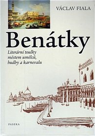 Benátky Literární toulky