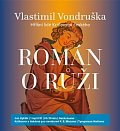 Román o růži - Hříšní lidé Království českého - CDmp3 (Čte Jan Hyhlík)