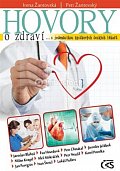Hovory o zdraví… s jedenáctkou špičkových českých lékařů
