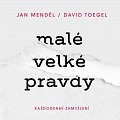 Malé velké pravdy: Každodenní zamyšlení