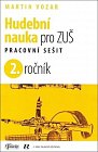 Hudební nauka pro ZUŠ 2. ročník - Pracovní sešit