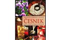 Česnek - Rady, krása, zdraví, recepty
