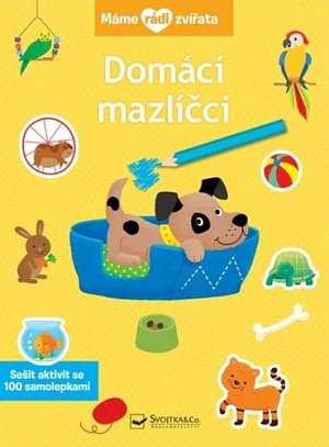 Máme rádi zvířata - Domácí mazlíčci