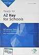 Ready for A2 Key for Schools with Downloadable Audio Tracks and Answer Key