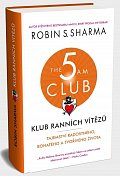 Klub ranních vítězů - Tajemství radostného, bohatého a tvořivého života