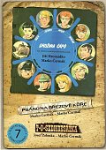 Družina Čápů - Psáno na březové kůře, T. O. Sedmdesátka, Tábor ve Žlutých skalách