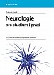 Neurologie pro studium i praxi, 2.  vydání