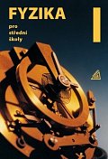 Fyzika pro střední školy, 1. díl + ED, 6.  vydání