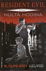 Resident Evil 7 - Nultá hodina