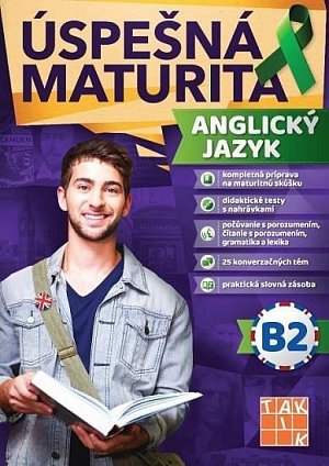 Úspešná maturita - Anglický jazyk - úroveň B2 (SK verze)