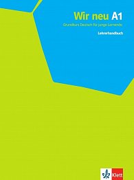 Wir neu 1 (A1) - Lehrerhandbuch