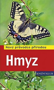 Hmyz - Nový průvodce přírodou, 1.  vydání