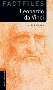 Oxford Bookworms Factfiles 2 Leonardo Da Vinci (New Edition)
