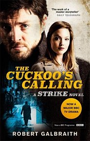 The Cuckoo´s Calling: Cormoran Strike Book 1