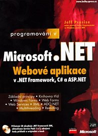 Programovámí v Microsoft.NET - Webové aplikace v .NET Framework, C# a APS.NET