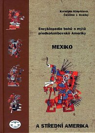 Enc.bohu a mýtu - Mexiko