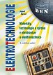 Elektrotechnologie - materiály, technologie a výroba v elektronice a elektrotechnice