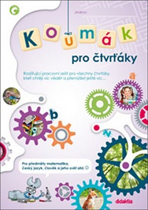 Koumák pro čtvrťáky - Rozšiřující pracovní sešit pro všechny čtvrťáky, kteří chtějí víc vědět...