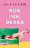 Rok na draka