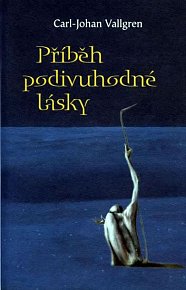 Příběh podivuhodné lásky