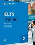 IELTS Trainer 2 Six Practice Tests without Answers with Downloadable Audio, 1.  vydání