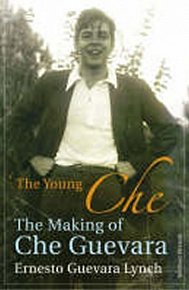 The Young Che : Memories of Che Guevara