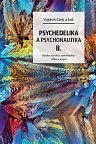 Psychedelie a psychonautika II. - Rizika užívání, spiritualita, etika a právo