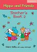 Hippo and Friends 2 Teachers Book