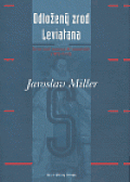 Odložený zrod Leviatana