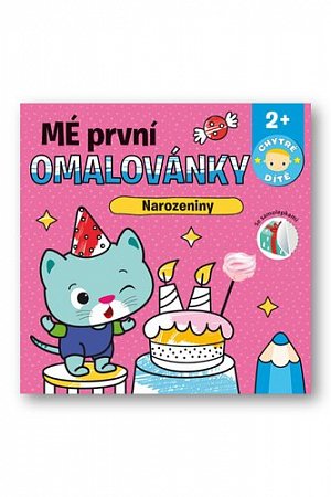 Mé první omalovánky Narozeniny - Chytré dítě