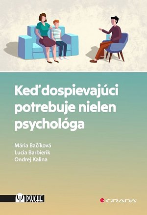 Keď dospievajúci potrebuje nielen psychológa